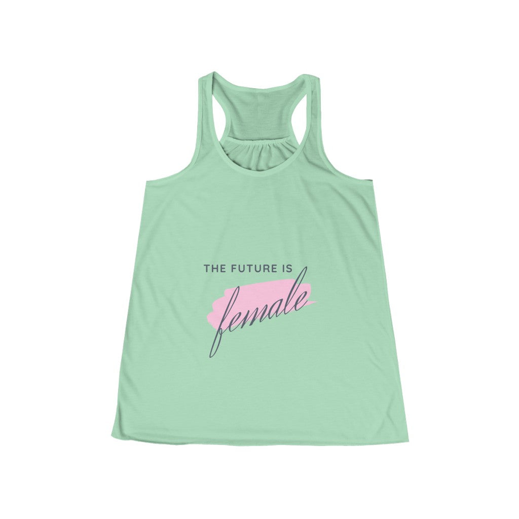 The Future is Female - Women's Flowy Racerback Tank