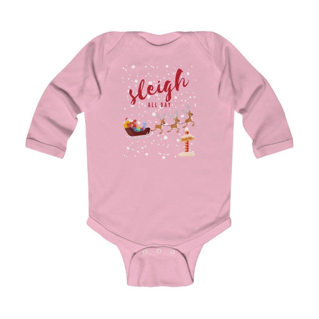 Sleigh All Day - Infant Onesie