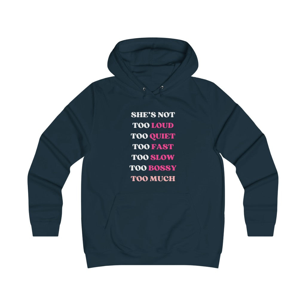 Too Much - Women's Hoodie