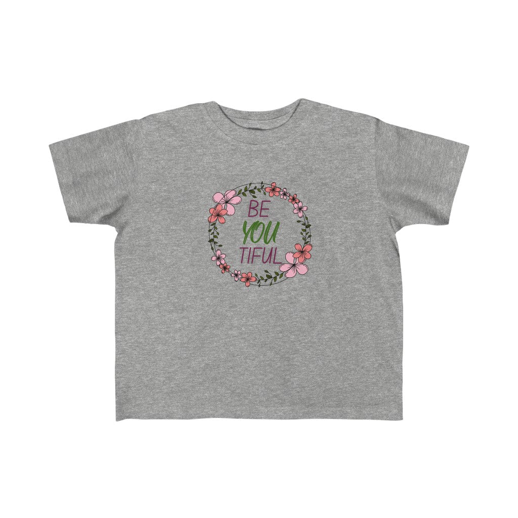 beYOUtiful - Toddler T-shirt