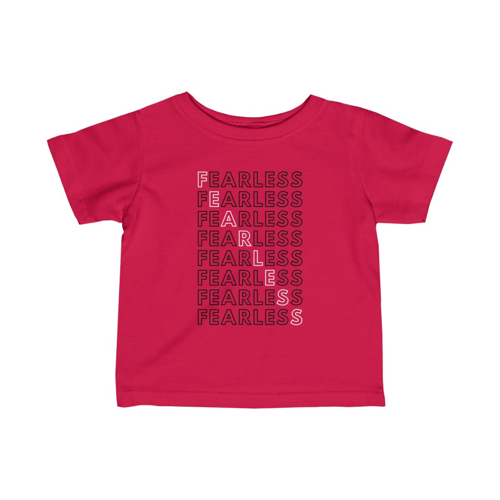 Fearless - Infant T-shirt