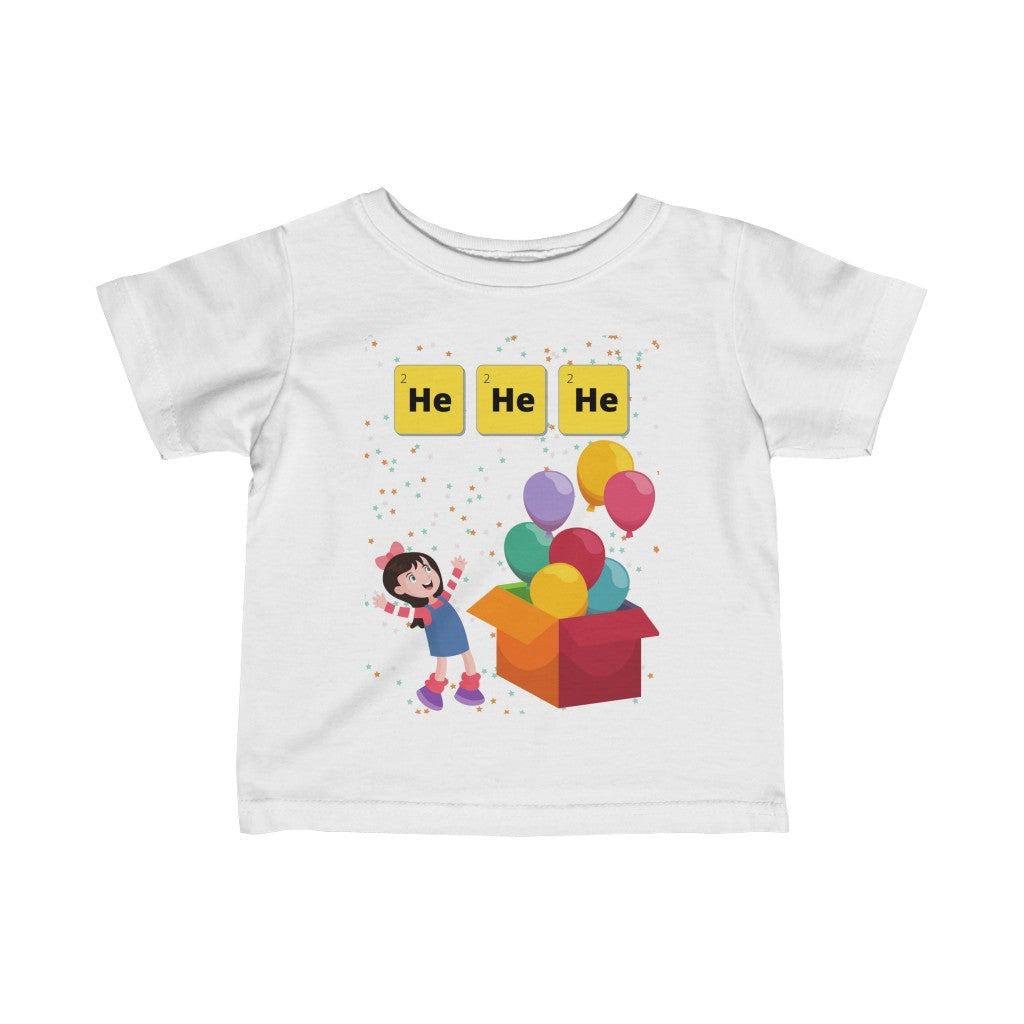 HeHeHe - Infant T-shirt