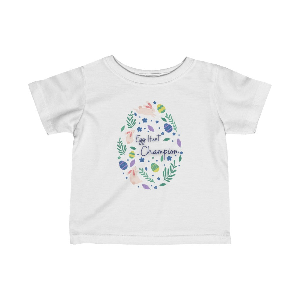 Egg Hunt Champion - Infant T-shirt