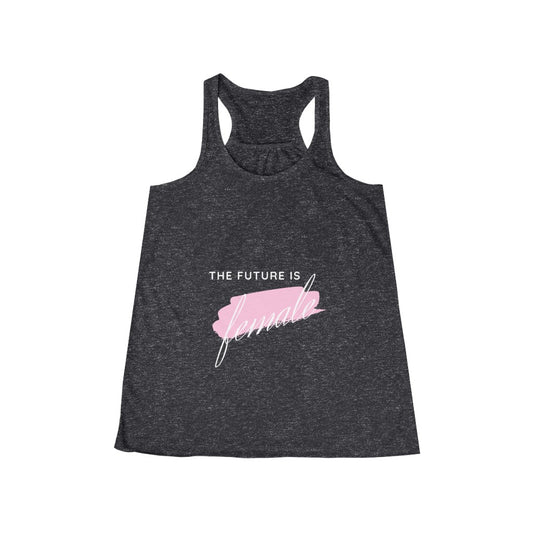 The Future is Female - Women's Flowy Racerback Tank