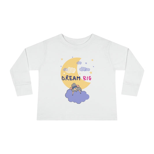 Dream Big - Toddler Long Sleeve Tee