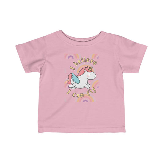I Believe I Can Fly - Infant T-shirt