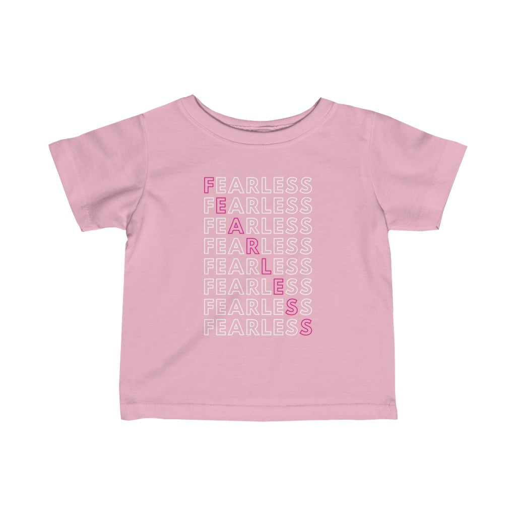 Fearless - Infant T-shirt