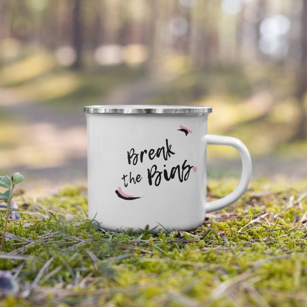 Break the Bias - Enamel Camper Mug