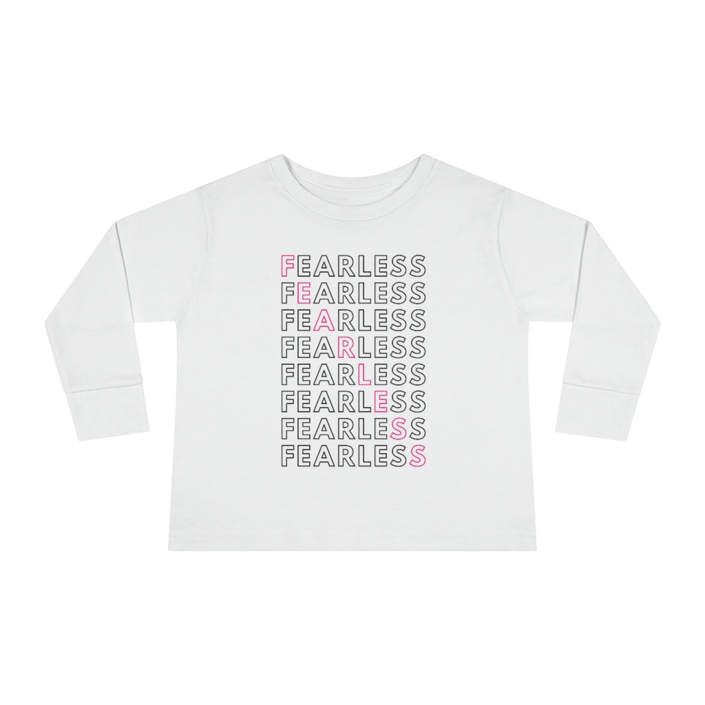 Fearless - Toddler Long Sleeve T-shirt