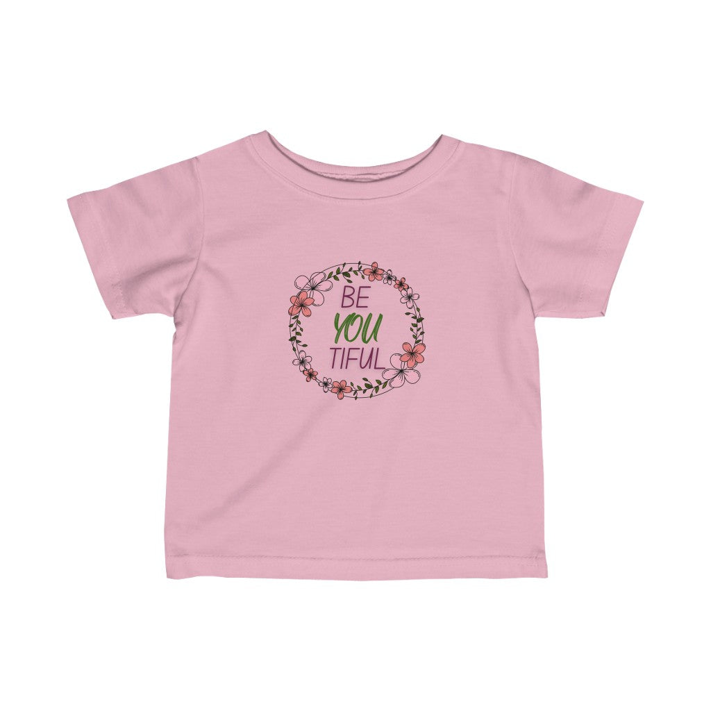 beYOUtiful - Infant T-shirt