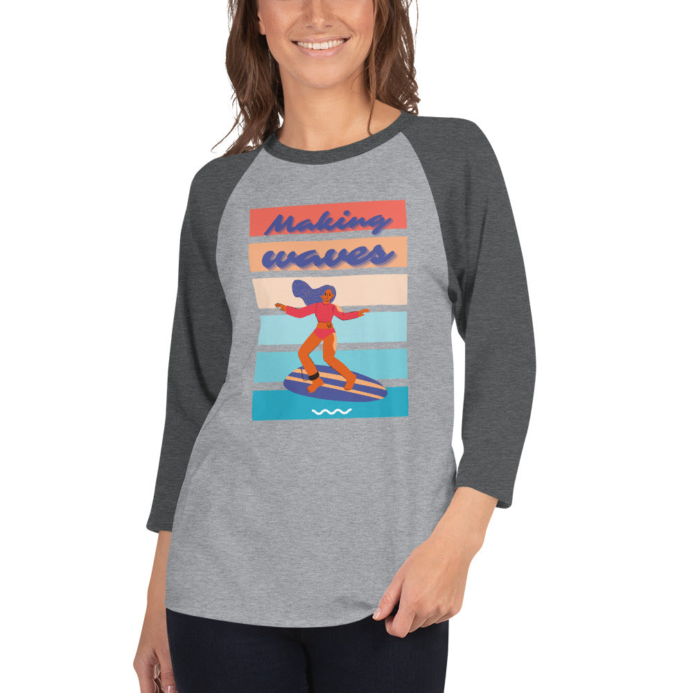 Making Waves - Women's 3/4 sleeve raglan shirt