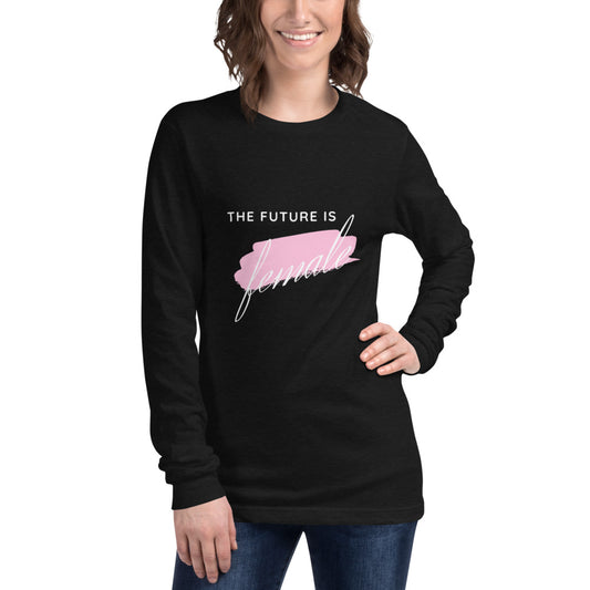 The Future is Female - Women's long sleeve T-shirt