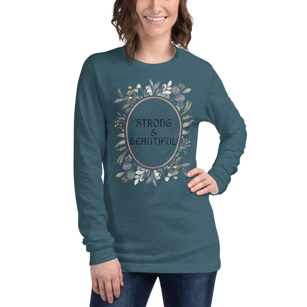 Strong & Beautiful - Women's Long Sleeve Tee