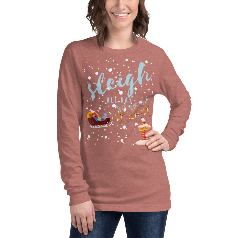 Sleigh All Day - Women's long sleeve T-shirt