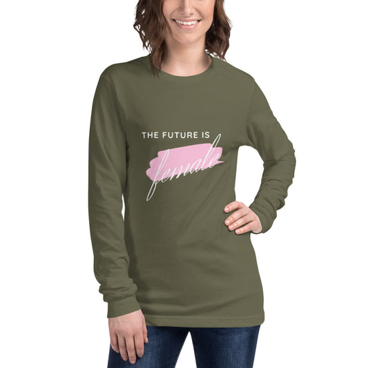 The Future is Female - Women's long sleeve T-shirt