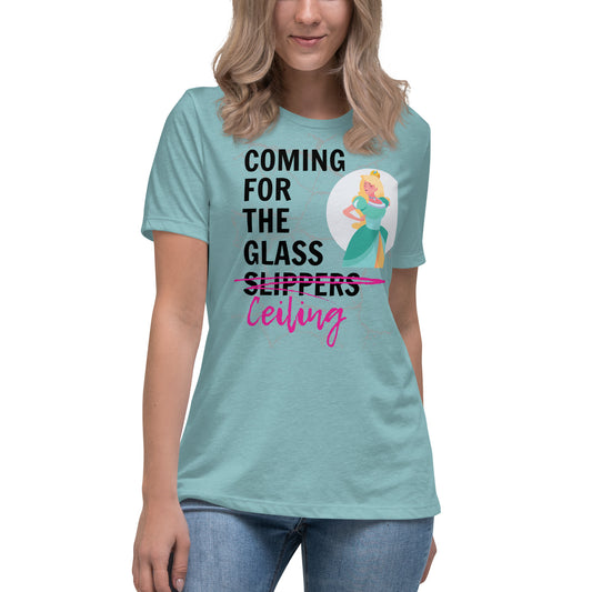Coming for the Glass Ceiling - Women's T-Shirt